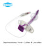 Tracheostomy Tube - Cuffed and Uncuffed